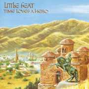 Time Loves a Hero , Little Feat