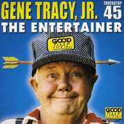 Entertainer , Gene Tracy
