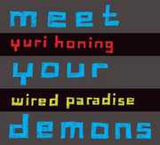 Meet Your Demons , Yuri Honing