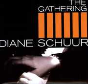 The Gathering , Diane Schuur