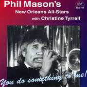 You Do Something to Me , Phil Mason
