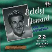 Play 22 Original Big Band Recordings , Eddy Howard
