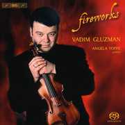 Fireworks: Virtuoso Violin Music , Vadim Gluzman