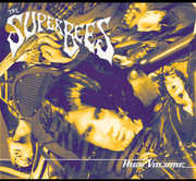 High Volume , Superbees