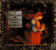 Sonatas from New Spain , La Fontegara