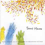 Sweet Manna , Alice Parker