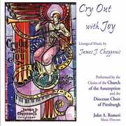 Cry Out with Joy , James Chepponis