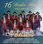 16 Reales Hits, Vol. 2 , Banda Machos