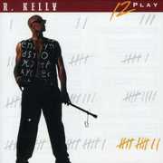 12-Play , R. Kelly