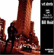 Wet Streets , Bill Heid