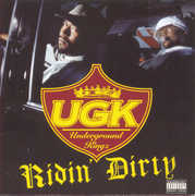 Ridin Dirty [Explicit Content] , UGK