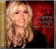When He Came , Martha Munizzi