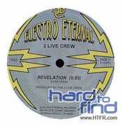 Revelation , 2 Live Crew