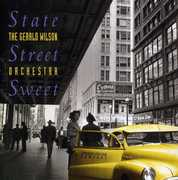 State Street Sweet , Gerald Wilson