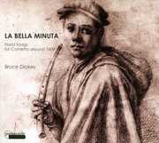 Bella Minuta , Bruce Dickey