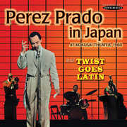 Prado in Japan & Twist Goes Latin , Perez Prado