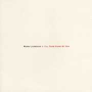 I'll Take Care Of You , Mark Lanegan