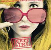 Dirty Girl (Original Soundtrack) , Various Artists