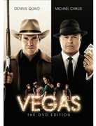 Vegas: The DVD Edition , Dennis Quaid