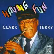 Having Fun , Clark Terry