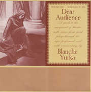 Dear Audience 1: Guide to Enjoyment of Theater , Blanche Yurka