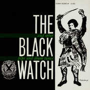 The Black Watch and Other Pipe and Drum Tunes , Royal Highland Regiment Band