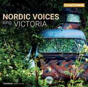 Nordic Voices Sing Victoria 