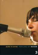 Burn to Shine: Volume 3: Portland, OR 06.15.05 , Carrie Brownstein