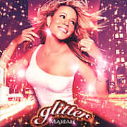 Glitter , Mariah Carey