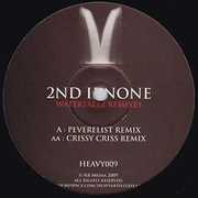 Waterfallz Remixes , 2nd II None