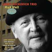 High Wall: Real Life Film Noir , Larry Vuckovich