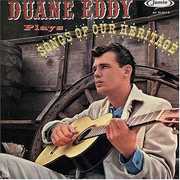 Songs of Our Heritage , Duane Eddy