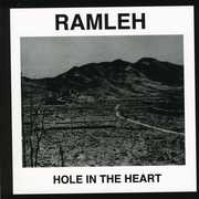 Hole in the Heart , Ramleh