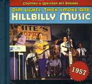 1957-Dim Lights Thick Smoke & Hilbilly Music Count , Various Artists