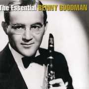 The Essential Benny Goodman , Benny Goodman