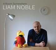 A Room Somewhere , Liam Noble