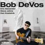 Playing for Keeps , Bob DeVos