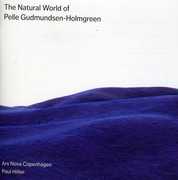 Natural World of Pelle Gudmundsen-Holmgreen , Paul Hillier