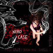 Worse Things Get the Harder I Fight the Harder I , Neko Case