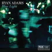 Blue Light , Ryan Adams