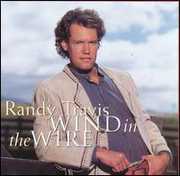 Wind in the Wire / O.S.T. , Randy Travis