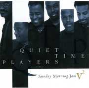 Sunday Morning Jam, Vol. 2 , Quiet Time Players