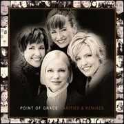 Rarities & Remixes , Point of Grace
