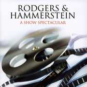 Rodgers & Hammerstein: A Showspectacular /  O.C.R. , Rodgers & Hart