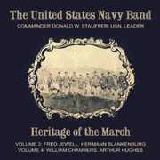 Heritage of the March 3 & 4 , United States Navy Band