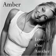Love One Another , Amber