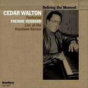 Reliving the Moment , Cedar Walton