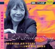 Let Freedom Swing [Double Digipack] , Toshiko Akiyoshi