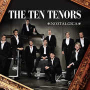 Nostalgica , The Ten Tenors