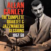 Complete Quartet & Jazz Makers Sessions 1957-59 , Allan Ganley
